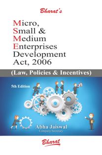 MICRO, SMALL & MEDIUM ENTERPRISES DEVELOPMENT ACT, 2006 (Law, Policies & Incentives)